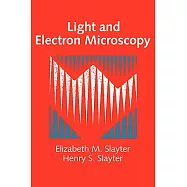 Light and Electron Microscopy