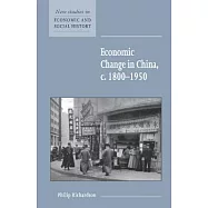 Economic Change in China, C. 1800-1950