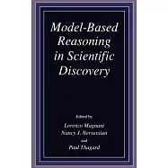 Model-Based Reasoning in Scientific Discovery