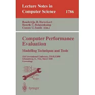 Computer Performance Evaluation: Modelling Techniques and Tools : 11th International Conference, Tools 2000, Schaumburg