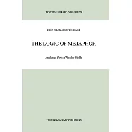 The Logic of Metaphor: Analogous Parts of Possible Worlds