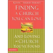 Finding a Church You Can Love and Loving the Church You’Ve Found