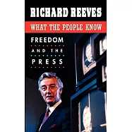 What the People Know: Freedom and the Press