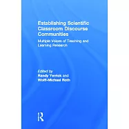 Establishing Scientific Discourse Communities: Multiple Voices of Teaching and Learning Research