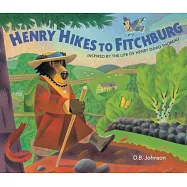 Henry Hikes to Fitchburg