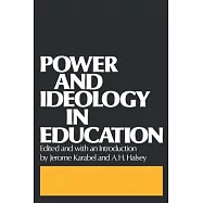 Power and Ideology in Education