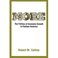 More: The Politics of Economic Growth in Postwar America