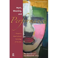 Myth, Meaning and Performance