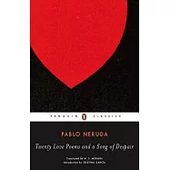 Twenty Love Poems and a Song of Despair