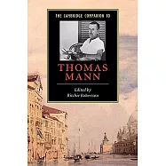 The Cambridge Companion to Thomas Mann