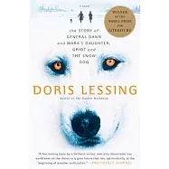 The Story of General Dann And Mara&rsquo;s Daughter, Griot And the Snow Dog