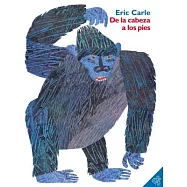 de la Cabeza a Los Pies: From Head to Toe (Spanish Edition)