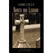 Asheville Ghosts and Legends