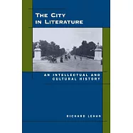 The City in Literature: An Intellectual and Cultural History