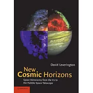 New Cosmic Horizons: Space Astronomy from the V2 to the Hubble Space Telescope