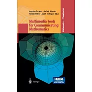 Multimedia Tools for Communicating Mathematics