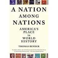 A Nation Among Nations: America’s Place in World History