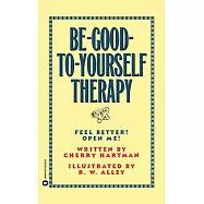 Be-Good-To-Yourself Therapy
