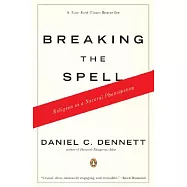 Breaking the Spell: Religion as a Natural Phenomenon