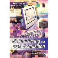 PC Interfacing and Data Acquisition: Techniques for Measurement, Instrumentation and Control
