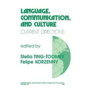 Language, Communications and Culture: Current Directions