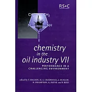 Chemistry in the Oil Industry VII: Performance in a Challenging Environment