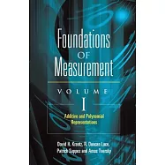 Foundations of Measurement: Additive and Polynomial Representations