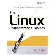 The Linux Programmer’s Toolbox