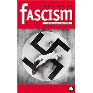 Fascism: Theory and Practice