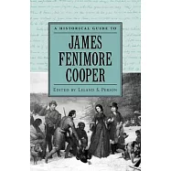 A Historical Guide to James Fenimore Cooper