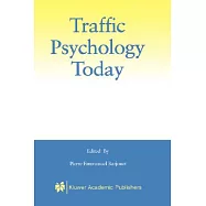 Traffic Psychology Today