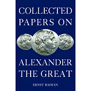 Collected Papers on Alexander the Great
