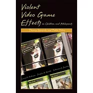 Violent Video Game Effects on Children and Adolescents: Theory, Research, and Public Policy