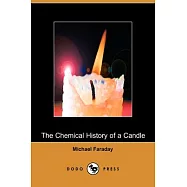 The Chemical History of a Candle