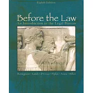 Before the Law: An Introduction to the Legal Process