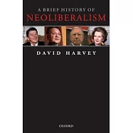 A Brief History of Neoliberalism