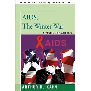 AIDS, the Winter War: A Testing of America