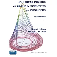 Nonlinear Physics With Maple for Scientists and Engineers