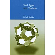 Text Type and Texture: In Honour of Flo Davies