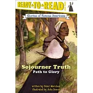 Sojourner Truth: Path to Glory