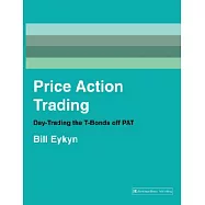 Price Action Trading: Day-trading the T-bonds Off Pat