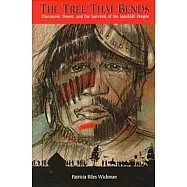 The Tree That Bends: Discourse, Power, and the Survival of the Maskoki People