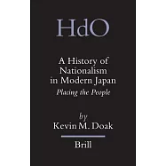 A History of Nationalism in Modern Japan: Placing the People