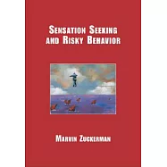 Sensation Seeking And Risky Behavior