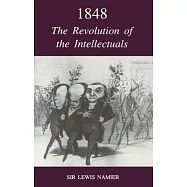 1848: The Revolution of the Intellectuals