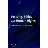Policing, Ethics and Human Rights