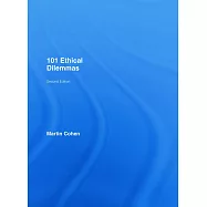 101 Ethical Dilemmas