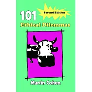 101 Ethical Dilemmas