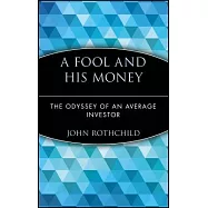 A Fool and His Money: The Odyssey of an Average Investor