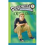Degrassi Extra Credit 3: Missing You
